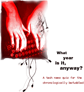 What year is it, anyway?